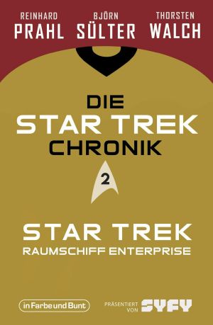 [Star Trek Chroniken 02] • Star Trek · Raumschiff Enterprise